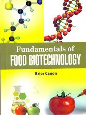 cover image of Fundamentals of Food Biotechnology